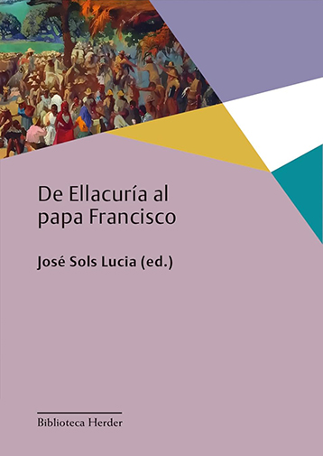 De Ellacuría al Papa Francisco