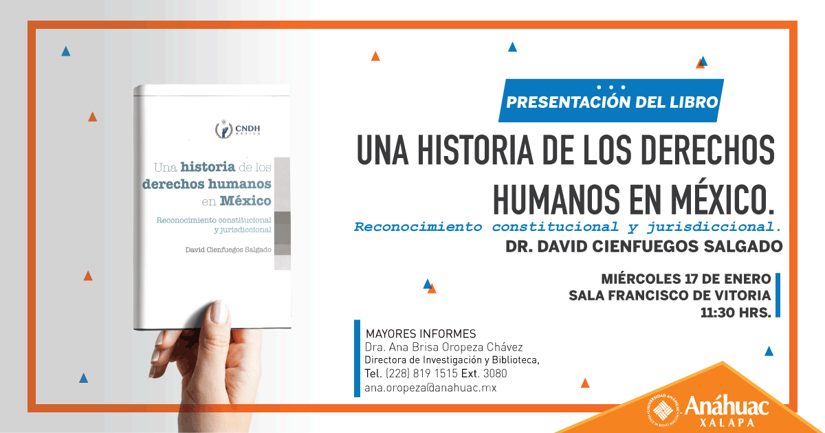 Una Historia de los Derechos Humanos en México | Universidad Anáhuac  Veracruz