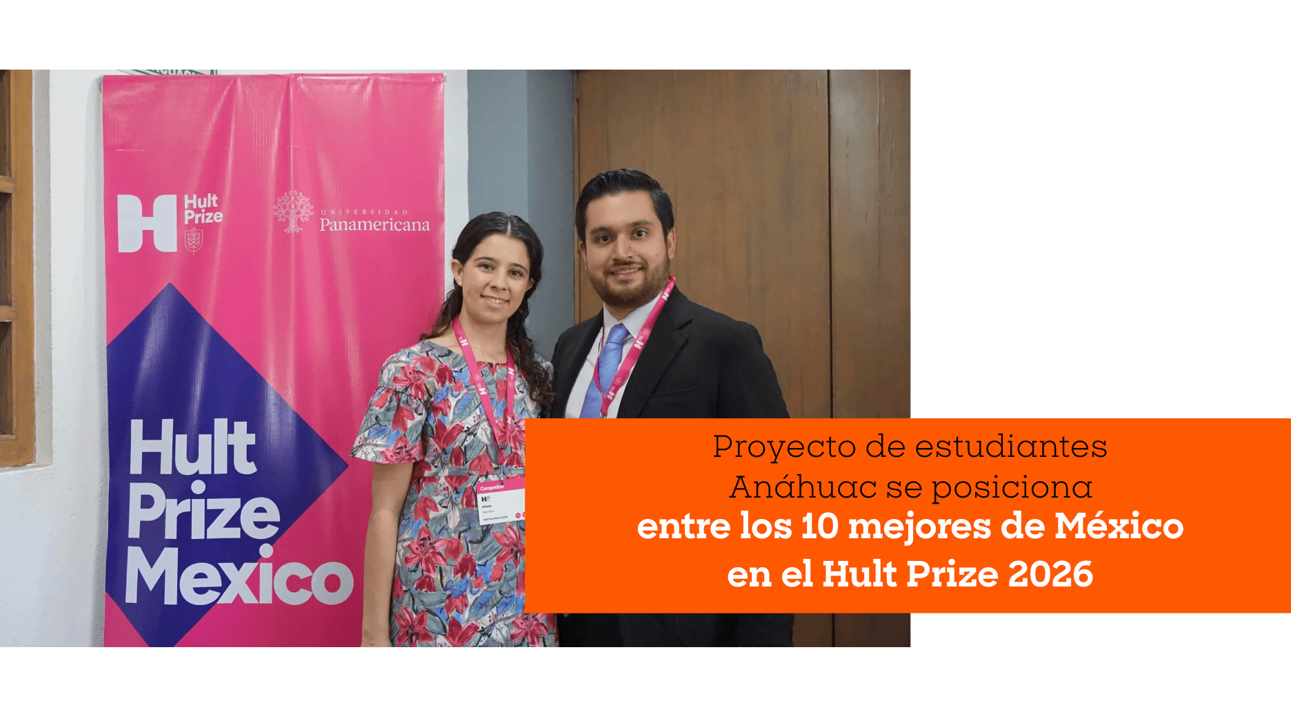 Proyecto de estudiantes Anáhuac se posiciona entre los 10 mejores de México en el Hult Prize 2026