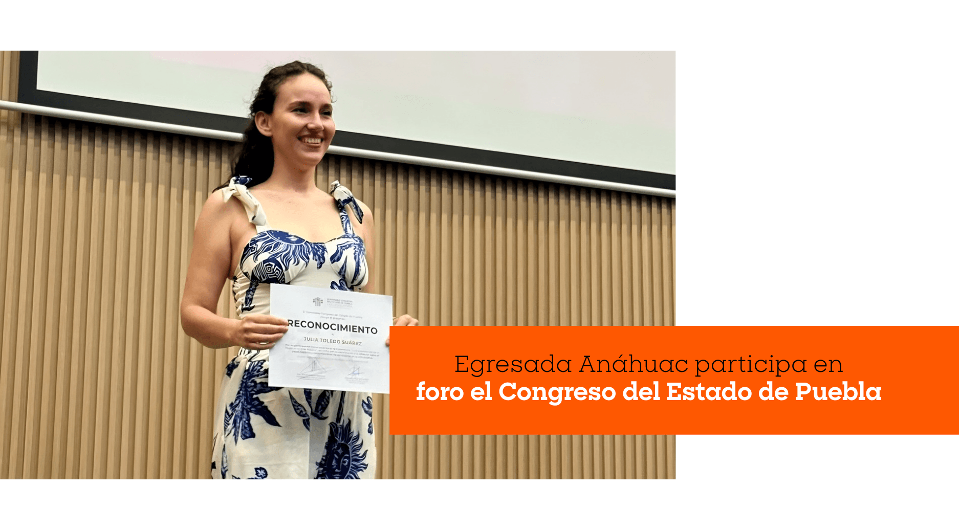 Egresada Anáhuac participa en foro el Congreso del Estado de Puebla