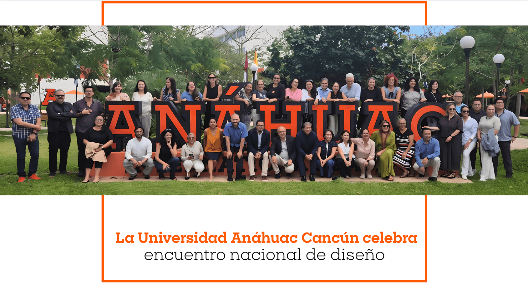 La Universidad Anáhuac Cancún celebra encuentro nacional de diseño
