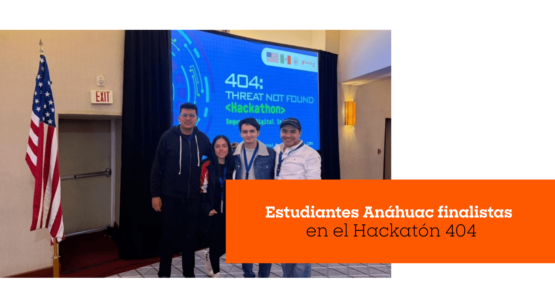 Estudiantes Anáhuac finalistas en el Hackatón 404