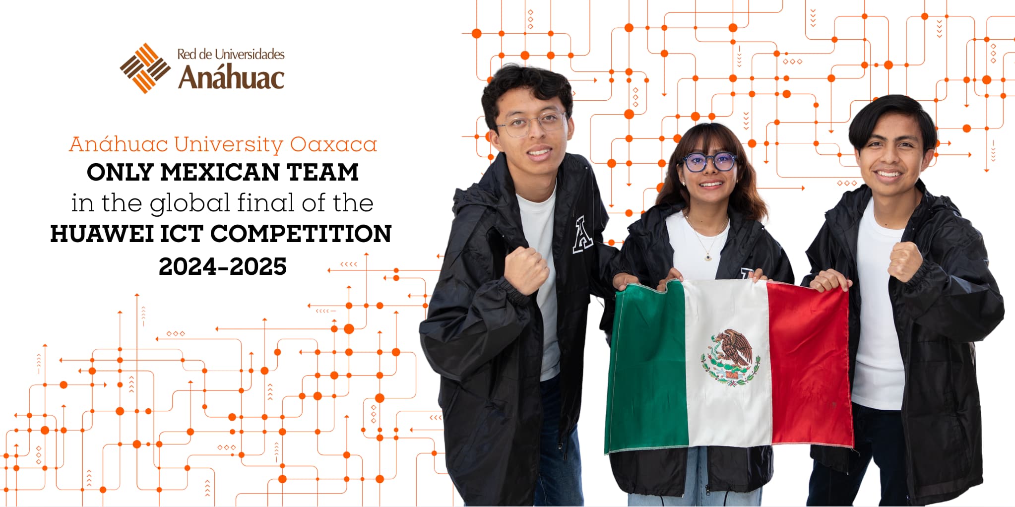 Anáhuac University Oaxaca makes history at the global final of the Huawei ICT Competition 2024–2025