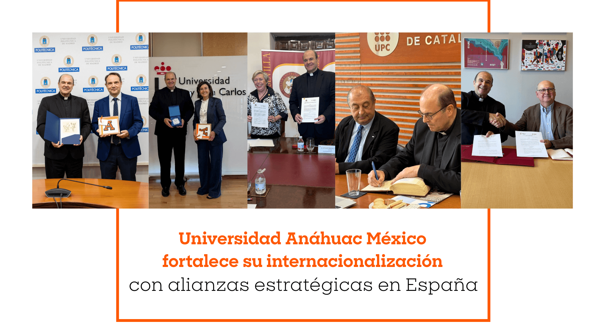 Universidad Anáhuac México fortalece su internacionalización con alianzas estratégicas en España