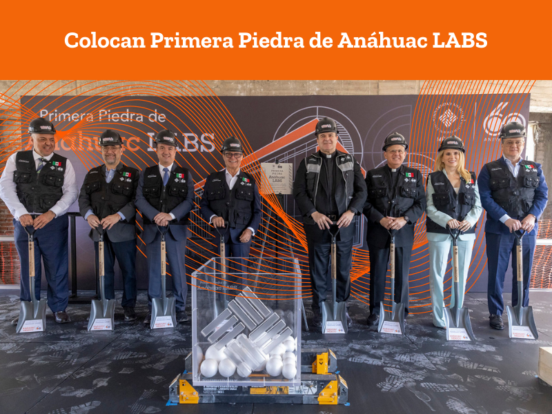 Anáhuac LABS: Impulsa la Innovación Tecnológica en México