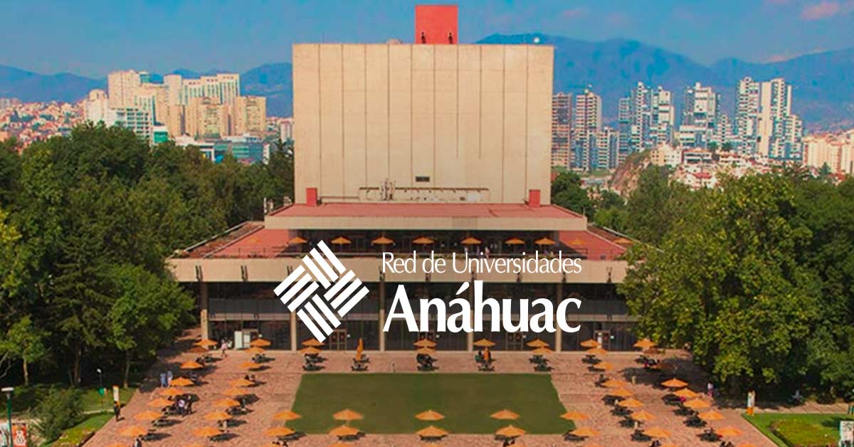 Por qué la Universidad Anáhuac se encuentra entre las mejores universidades  del mundo? | Blog Red de Universidades Anáhuac