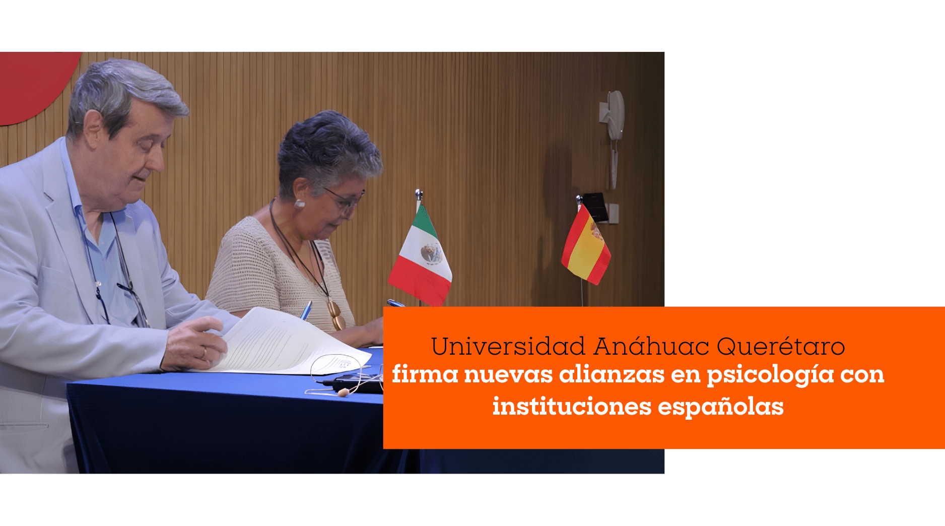 Universidad Anáhuac Querétaro firma nuevas alianzas en psicología con instituciones españolas