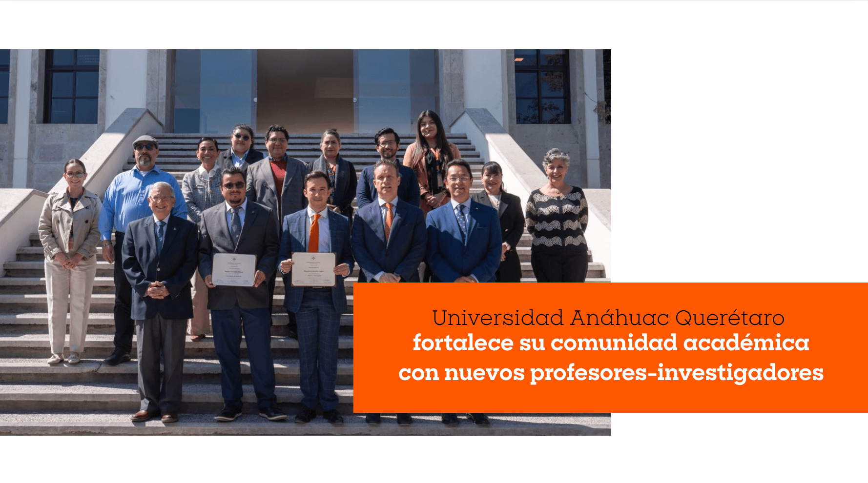Universidad Anáhuac Querétaro fortalece su comunidad académica con nuevos profesores-investigadores