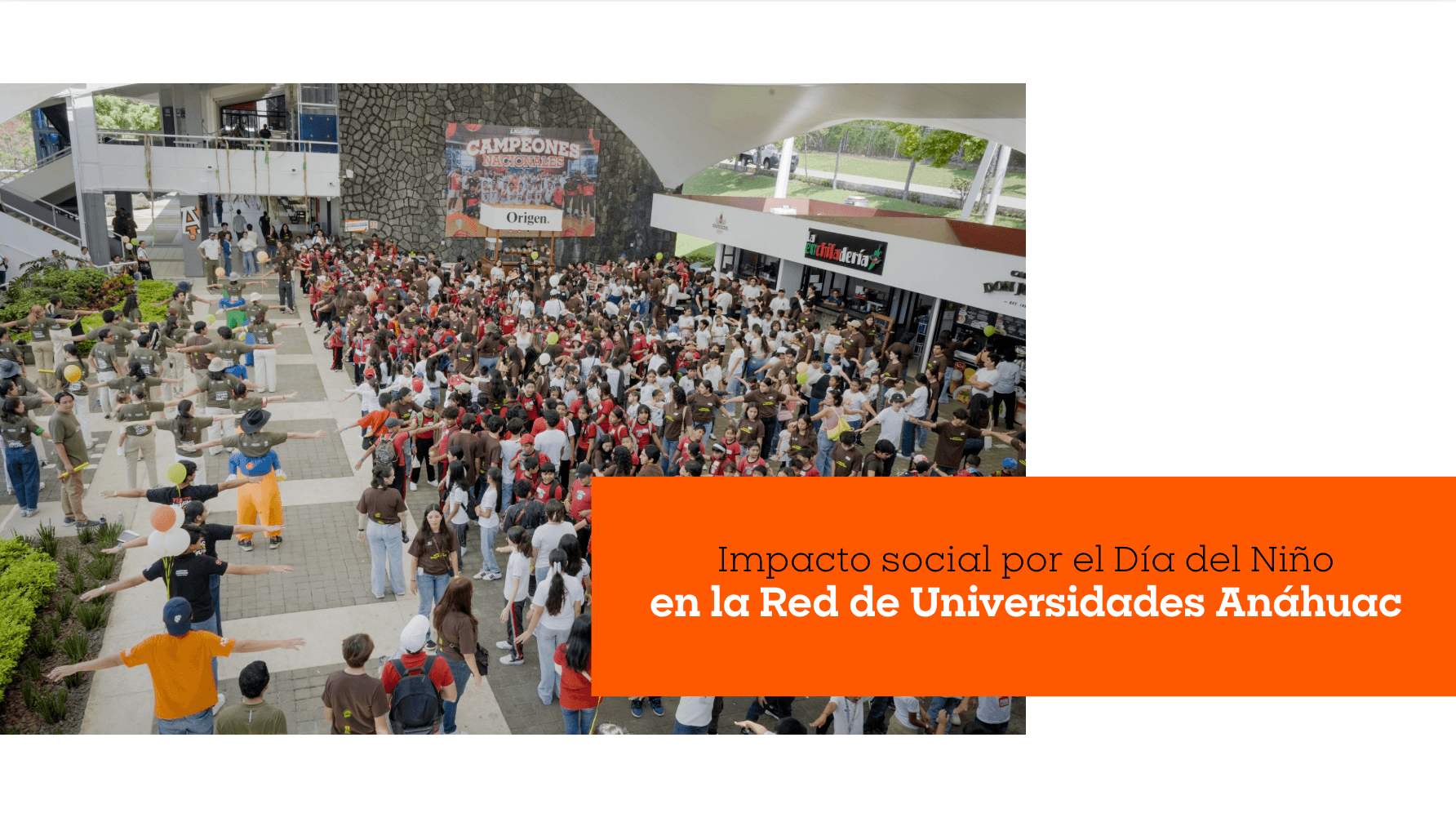 Impacto social por el Día del Niño | Red de Universidades Anáhuac