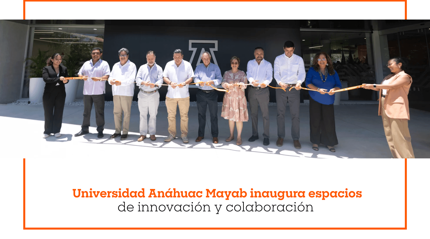 Universidad Anáhuac Mayab inaugura espacios de innovación y colaboración