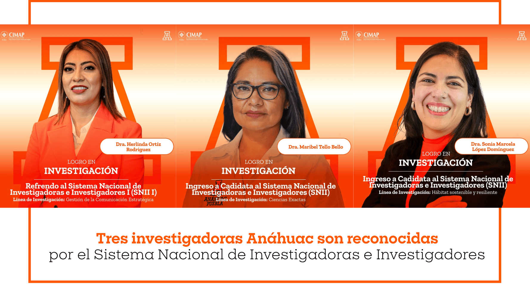 Tres investigadoras Anáhuac son reconocidas por el Sistema Nacional de Investigadoras e Investigadores