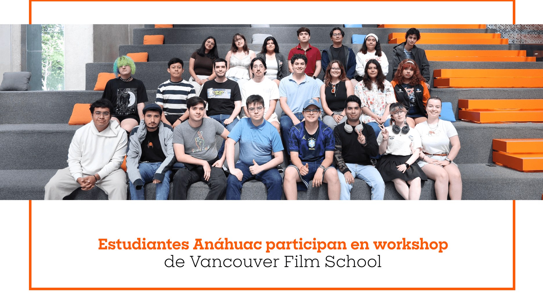 Estudiantes Anáhuac participan en workshop de Vancouver Film School