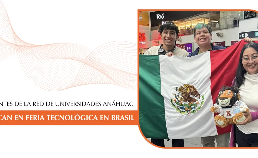 Estudiantes de la Red Anáhuac destacan en Feria Tecnológica en Brasil