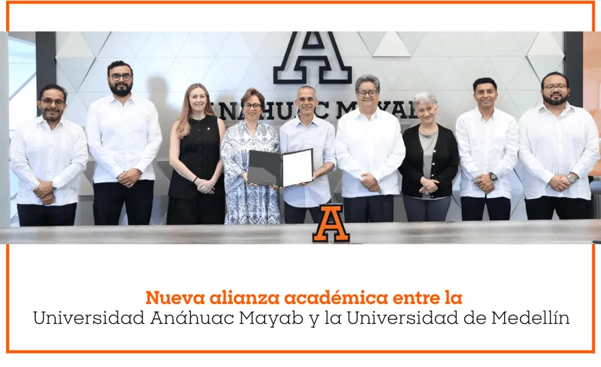 Nueva alianza académica entre la Universidad Anáhuac Mayab y la Universidad de Medellín