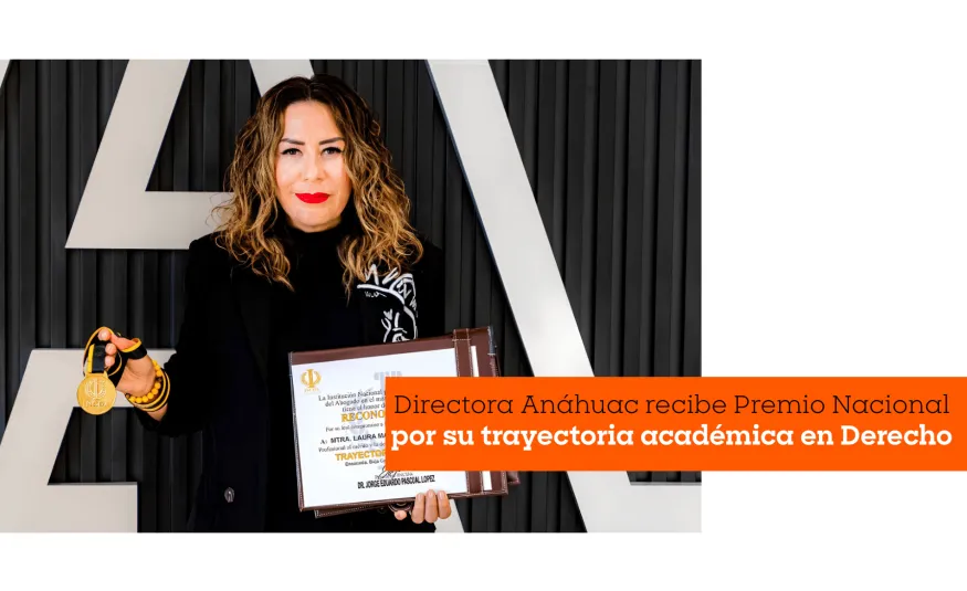 Directora Anáhuac recibe Premio Nacional por su trayectoria académica en Derecho