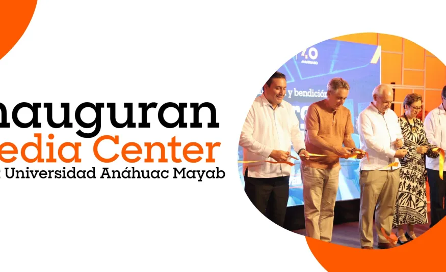 Media Center Anáhuac Mayab