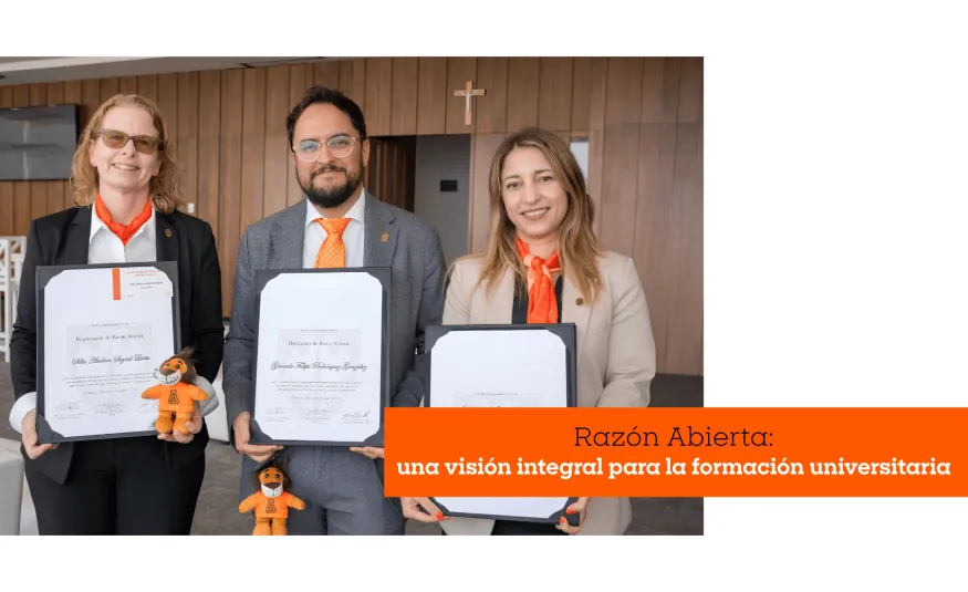 Razón Abierta: una visión integral para la formación universitaria