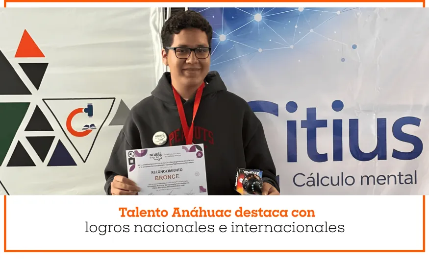 Talento Anáhuac destaca con logros nacionales e internacionales