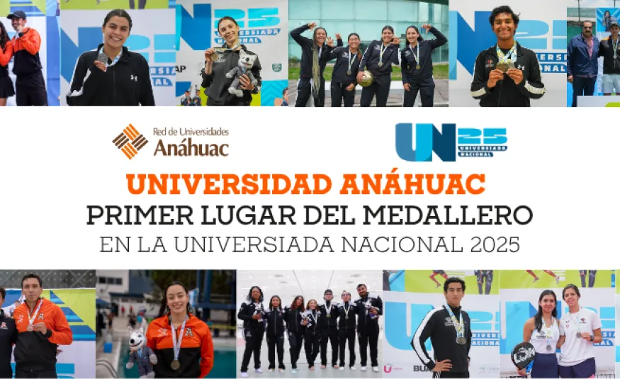Universidad An&aacute;huac se posiciona en el primer lugar del medallero en la Universiada Nacional 2025