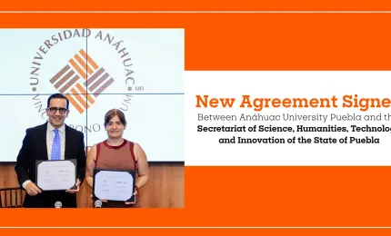 Alliance for Innovation: Anáhuac Puebla and SECIHTI promote scientific development in the state
