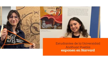 Estudiantes de la Universidad Anáhuac Puebla exponen en Harvard