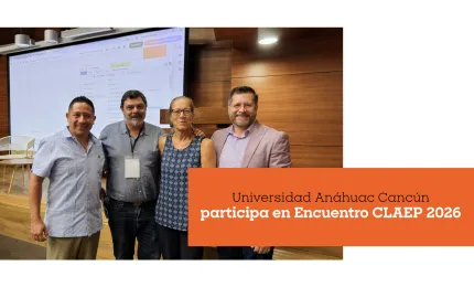 Universidad Anáhuac Cancún participa en Encuentro CLAEP 2026