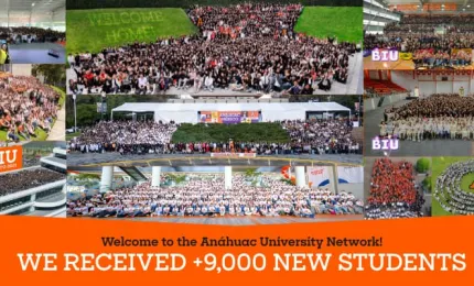 The Anáhuac University Network welcomes more than 9,000 new students