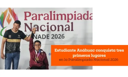 Estudiante Anáhuac conquista tres primeros lugares en la Paralimpiada Nacional 2026
