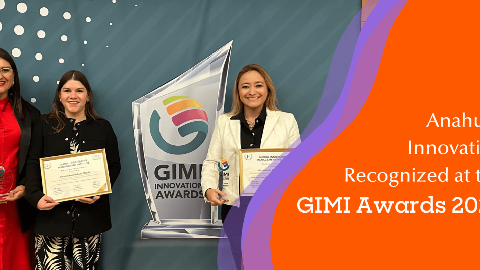 The Anáhuac University Network, a benchmark for international innovation recognized at the GIMI Awards