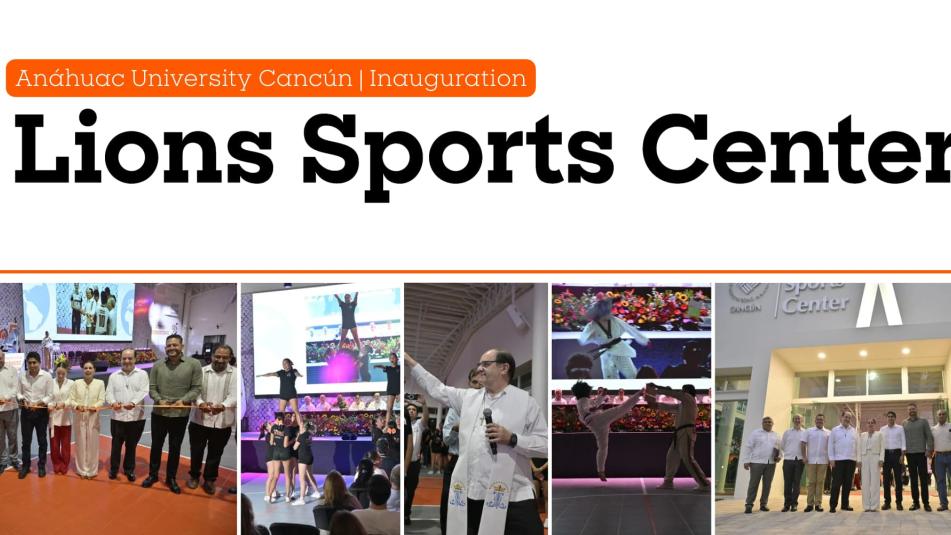 Lions Sports Center: A New Space for Sports and Education in the Anáhuac University Network 