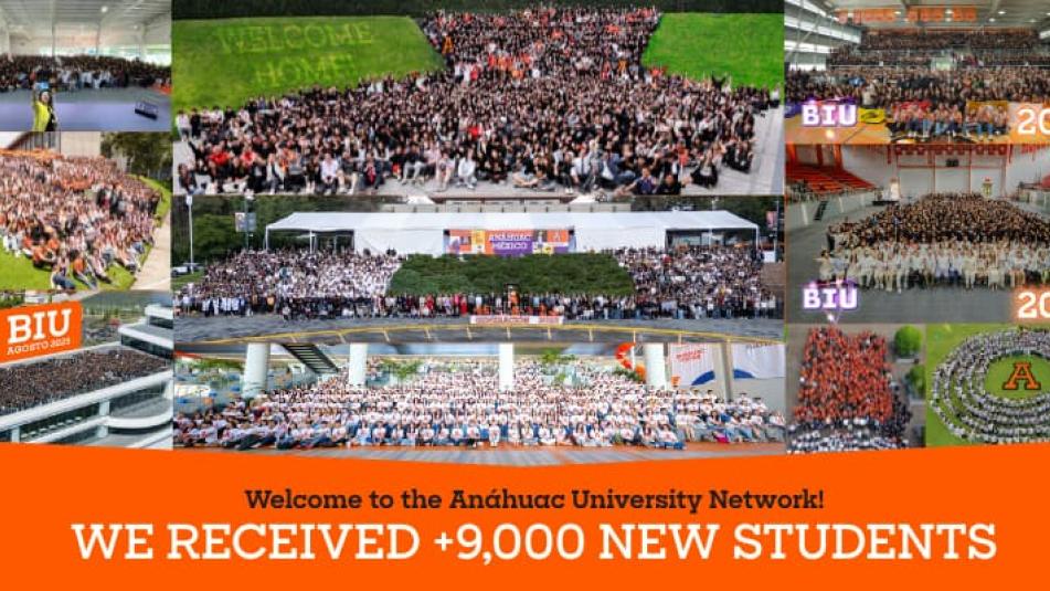 The Anáhuac University Network welcomes more than 9,000 new students