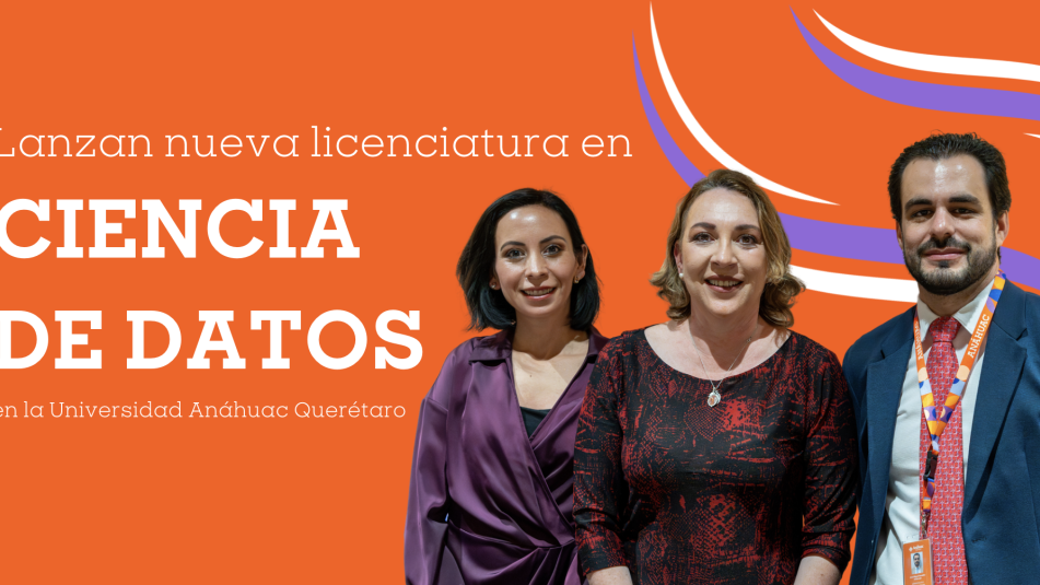 La Universidad Anáhuac Querétaro ha dado un paso firme hacia el futuro con el lanzamiento de la Licenciatura en Ciencia de Datos.