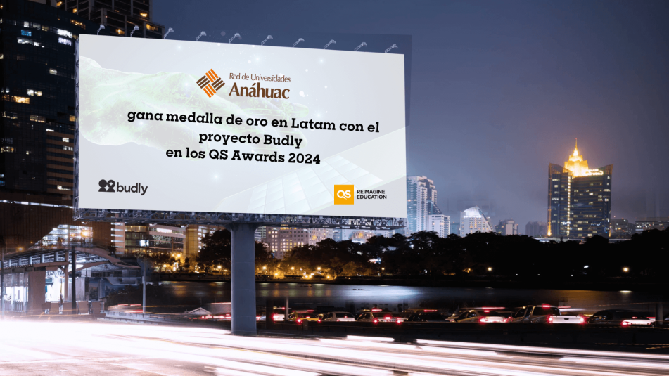 Red de universidades Anáhuac gana medalla de oro con el proyecto Budly en los QS Reimagine Education Awards 2024