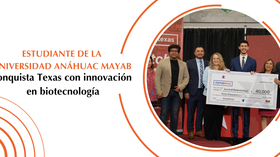 Estudiante de la Universidad Anáhuac Mayab conquista Texas con innovación en biotecnología