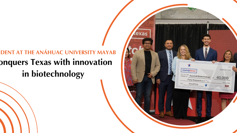 Anáhuac University Mayab student conquers Texas with innovation in biotechnology 