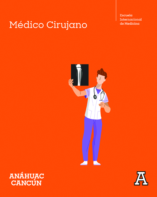 Médico Cirujano Universidad Anáhuac Cancún