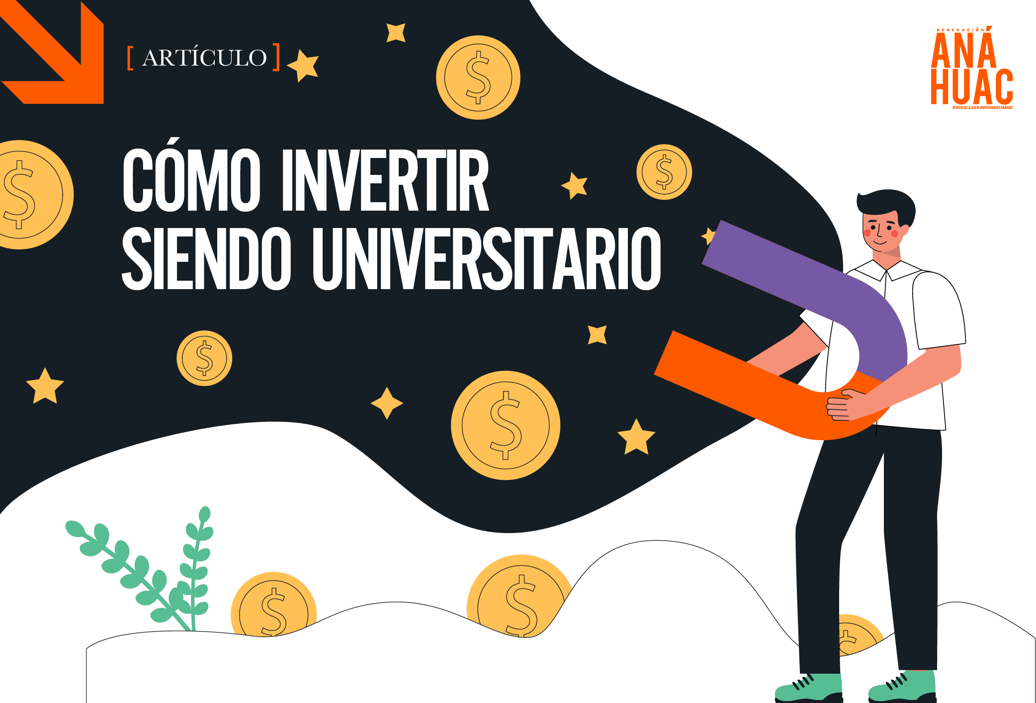 ¿Tengo alternativas para invertir como universitario?