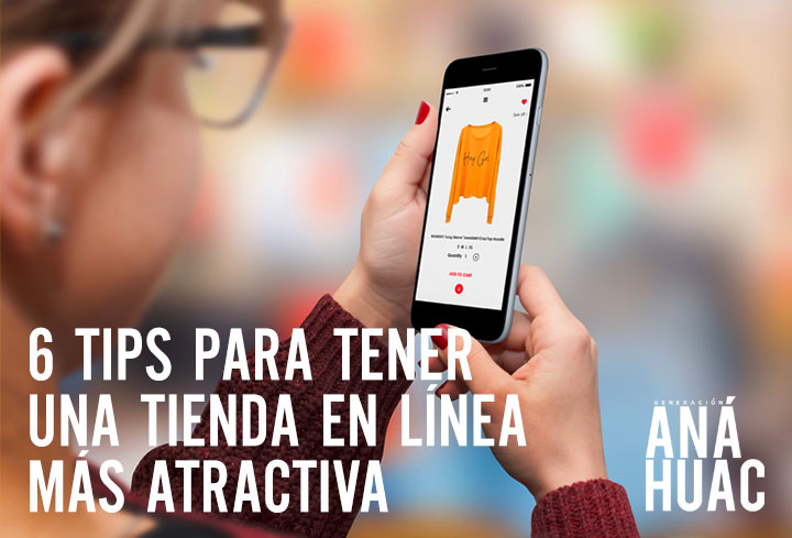 6 Tips para tener una tienda en línea más atractiva