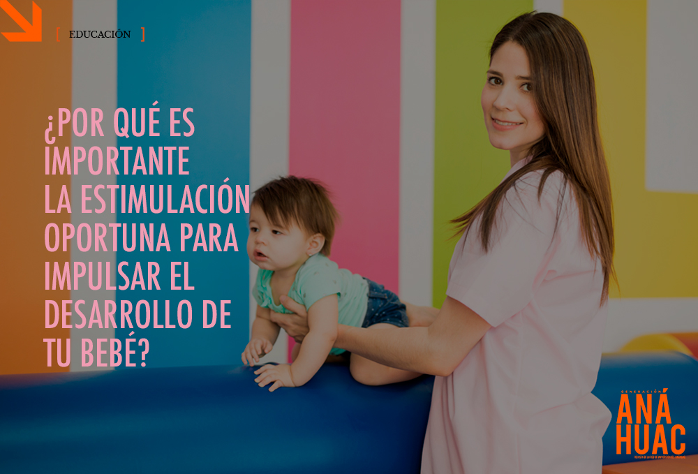 estimulación oportuna para tu bebe