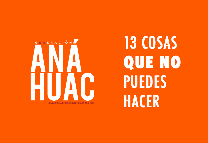 13 cosas que no puedes hacer