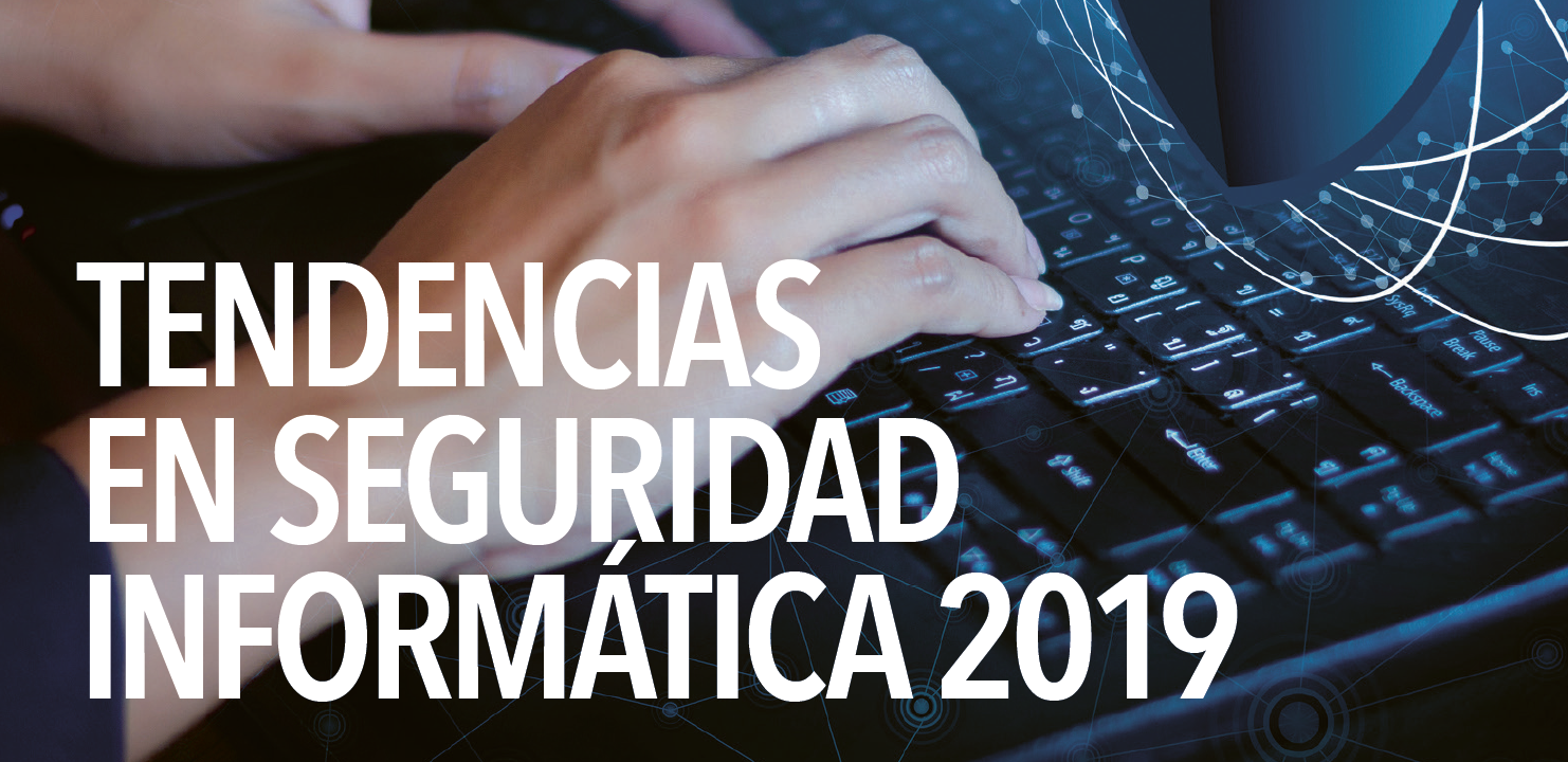 tendencias-en-seguridad-informática-2019