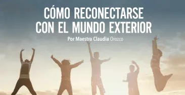 reconectarse con el mundo exterior