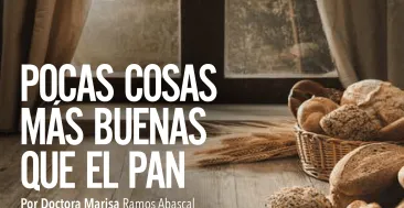 Pocas cosas más buenas que el pan