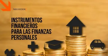 Instrumentos financieros para las finanzas personales