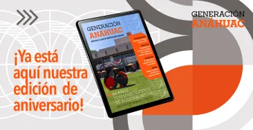 En esta edición celebramos la fundación de la primera institución de la Red de Universidades Anáhuac. Descubre el impacto internacional de las elecciones 2024, avances tecnológicos, educación y más.