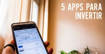 Cómo convertirte en microinversionista: 5 Apps para invertir