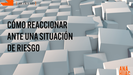 reaccionar ante una situación de riesgo