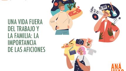 Una vida fuera del trabajo y la familia
