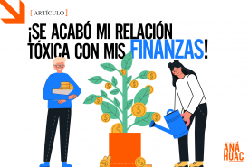¿Tienes una relación tóxica con tu dinero?