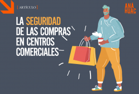 La seguridad de las compras en centros comerciales